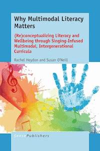 Why Multimodal Literacy Matters - Rachel Heydon - E-Book