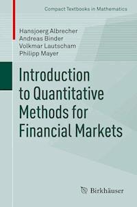 Introduction to Quantitative Methods for Financial Markets - Hansjoerg Albrecher - E-Book