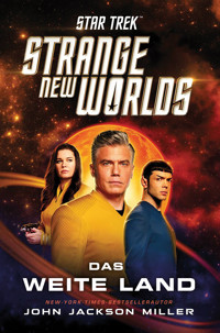 Star Trek – Strange New Worlds: Das Weite Land - John Jackson Miller - E-Book