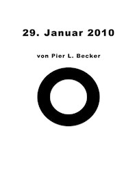 29. Januar 2010 - Pier Becker - E-Book