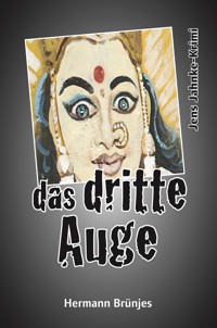 das dritte Auge - Hermann Brünjes - E-Book