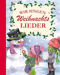 Wir singen Weihnachtslieder -  - E-Book