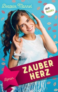 Zauberherz - Beatrix Mannel - E-Book