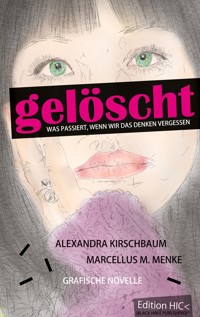 Gelöscht - Alexandra Kirschbaum - E-Book