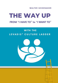 THE WAY UP - Walter Seidenader - E-Book