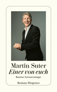 Einer von euch - Martin Suter - E-Book