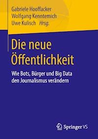 Die neue Öffentlichkeit -  - E-Book
