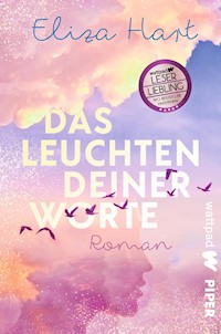 Das Leuchten deiner Worte - Eliza Hart - E-Book