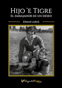 Hijo `e Tigre - Omar Lares - E-Book