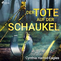 Der Tote auf der Schaukel - Cynthia Harrod-Eagles - Hörbuch
