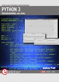 Python 3 Programming and GUIs - Andrew Pratt - E-Book