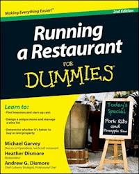 Running a Restaurant For Dummies - Michael Garvey - E-Book