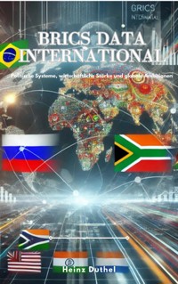 BRICS Data International - Heinz Duthel - E-Book