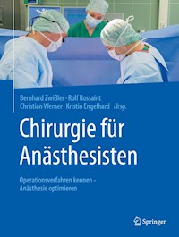 Chirurgie für Anästhesisten - - E-Book