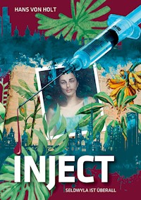 inject - Hans von Holt - E-Book