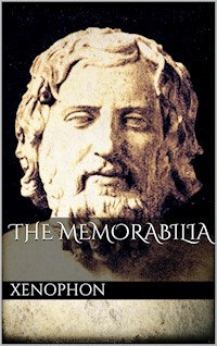 The Memorabilia - Xenophon Xenophon - E-Book