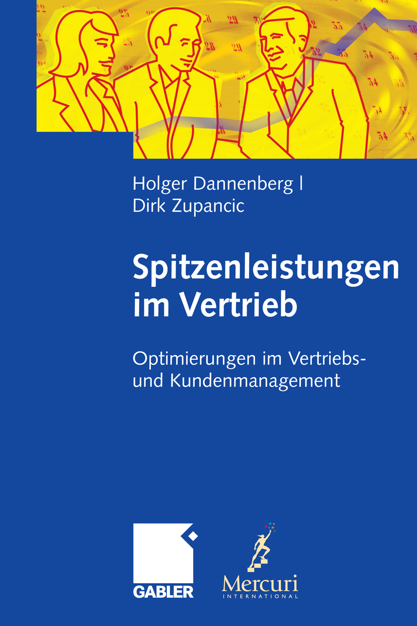 Spitzenleistungen im Vertrieb - Holger Dannenberg - E-Book