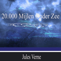 Twintigduizend Mijlen Onder Zee - Jules Verne - Hörbuch
