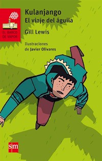 Kulanjango. El viaje del águila - Gill Lewis - E-Book