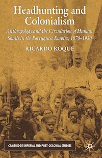 Headhunting and Colonialism - R. Roque - E-Book