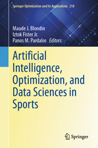 Artificial Intelligence, Optimization, and Data Sciences in Sports -  - E-Book
