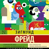 Психология масс и анализ человеческого «я» - Зигмунд Фрейд - Hörbuch