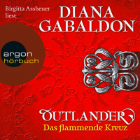 Das flammende Kreuz - Outlander 5 (Ungekürzte Lesung) - Diana Gabaldon - Hörbuch