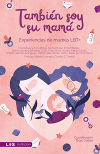 También soy su mamá - Cris Ginsey - E-Book