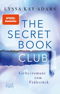 The Secret Book Club – Liebesromane zum Frühstück - Lyssa Kay Adams - E-Book