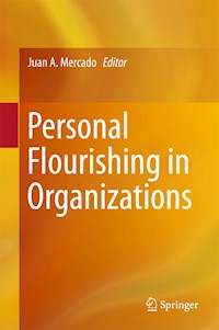 Personal Flourishing in Organizations -  - E-Book