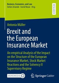 Brexit and the European Insurance Market - Antonia Müller - E-Book