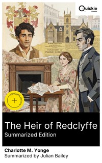 The Heir of Redclyffe (Summarized Edition) - Charlotte M. Yonge - E-Book