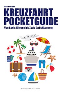 Kreuzfahrt Pocketguide - Monika Weber - E-Book
