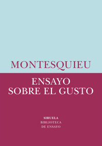 Ensayo sobre el gusto - Montesquieu - E-Book