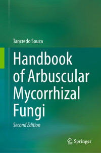 Handbook of Arbuscular Mycorrhizal Fungi - Tancredo Souza - E-Book