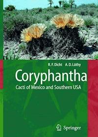 Coryphantha - Reto Dicht - E-Book