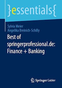 Best of springerprofessional.de: Finance + Banking - Sylvia Meier - E-Book