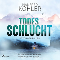 Todesschlucht - Manfred Köhler - Hörbuch