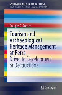 Tourism and Archaeological Heritage Management at Petra - Douglas C Comer - E-Book