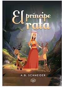 El príncipe rata - A.B. Schneider - E-Book