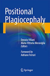 Positional Plagiocephaly -  - E-Book