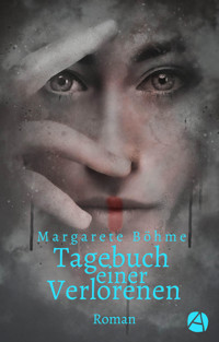 Tagebuch einer Verlorenen - Margarete Bohme - E-Book