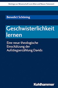 Geschwisterlichkeit lernen - Benedict Schöning - E-Book