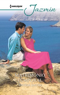 Matrimonio temporal - Trisha David - E-Book
