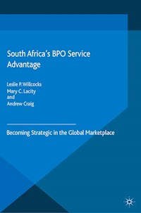 South Africa’s BPO Service Advantage - Leslie P. Willcocks - E-Book