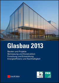 Glasbau 2013 -  - E-Book