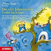 Die vier Jahreszeiten - Simsa Marko - Hörbuch