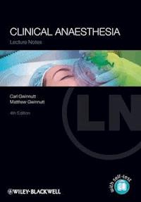 Clinical Anaesthesia - Carl L. Gwinnutt - E-Book