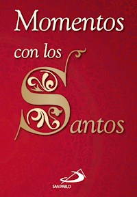 Momentos con los santos - Varios autores - E-Book
