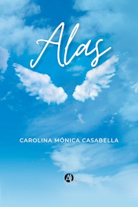 Alas - Carolina Mónica Casabella - E-Book